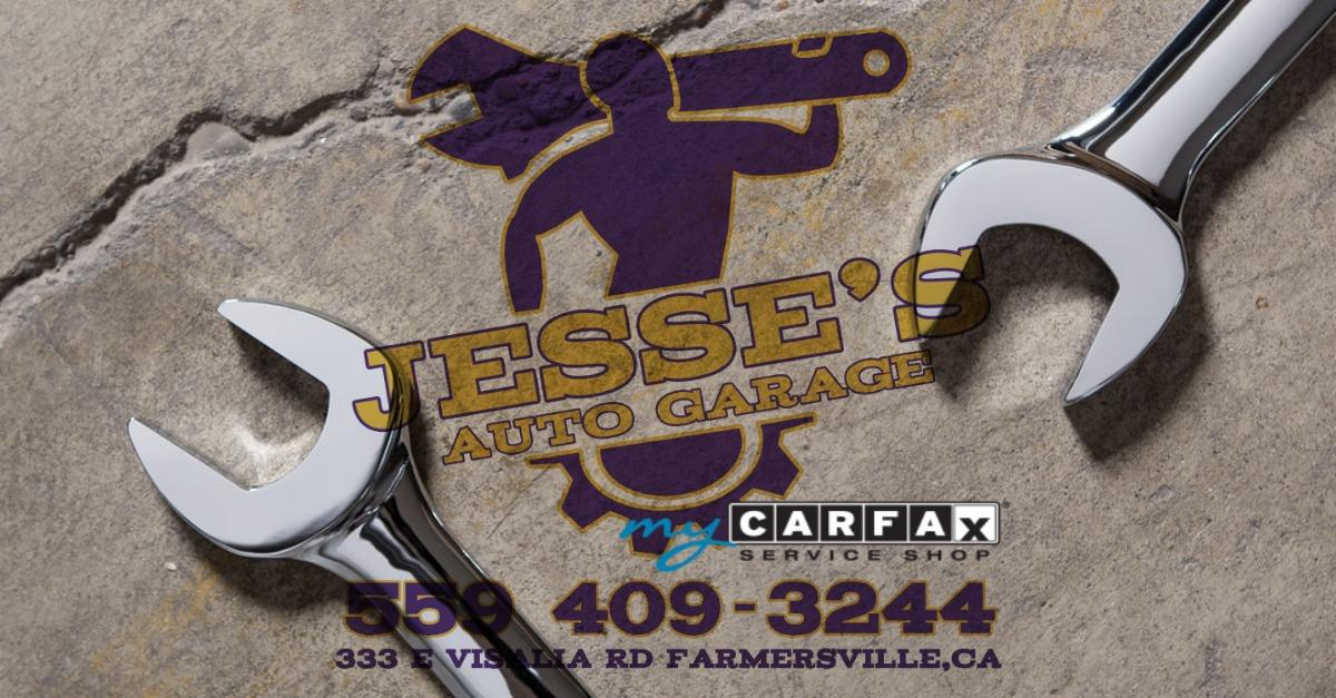 Jesse's Auto Garage — Auto Repair Shop in Farmersville, CA