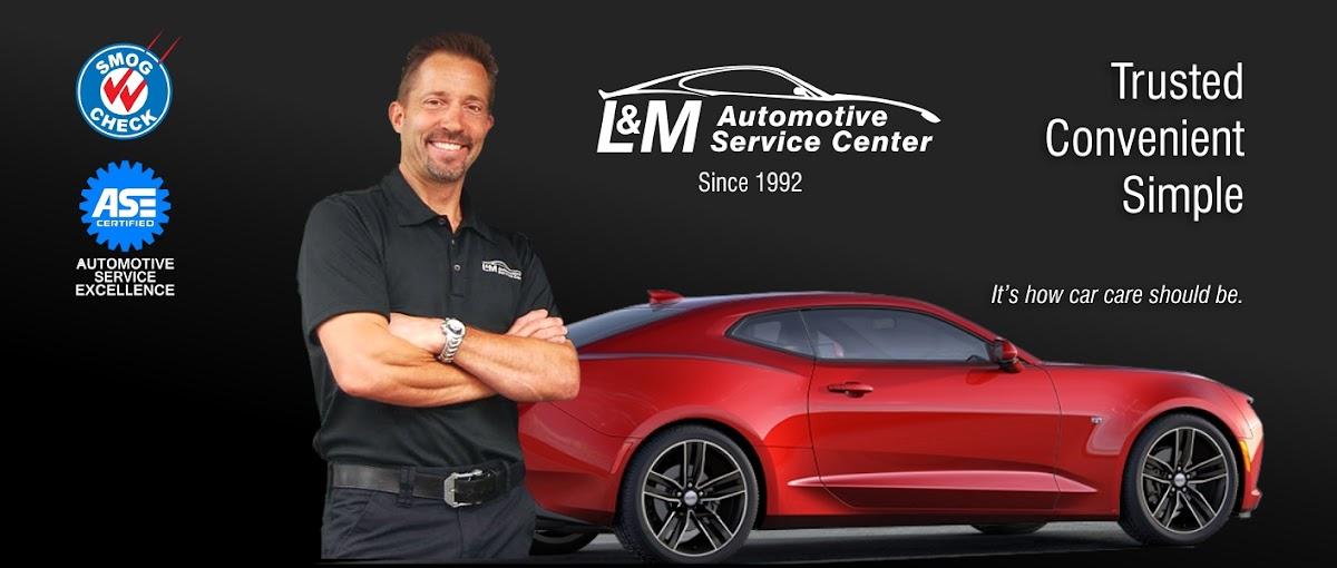 L & M Automotive Service Center — Auto Repair Shop in Lake Forest, CA